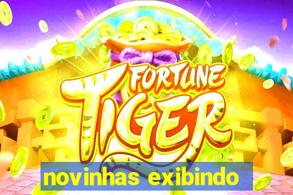 novinhas exibindo